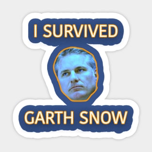 I Survived Garth Snow Sticker